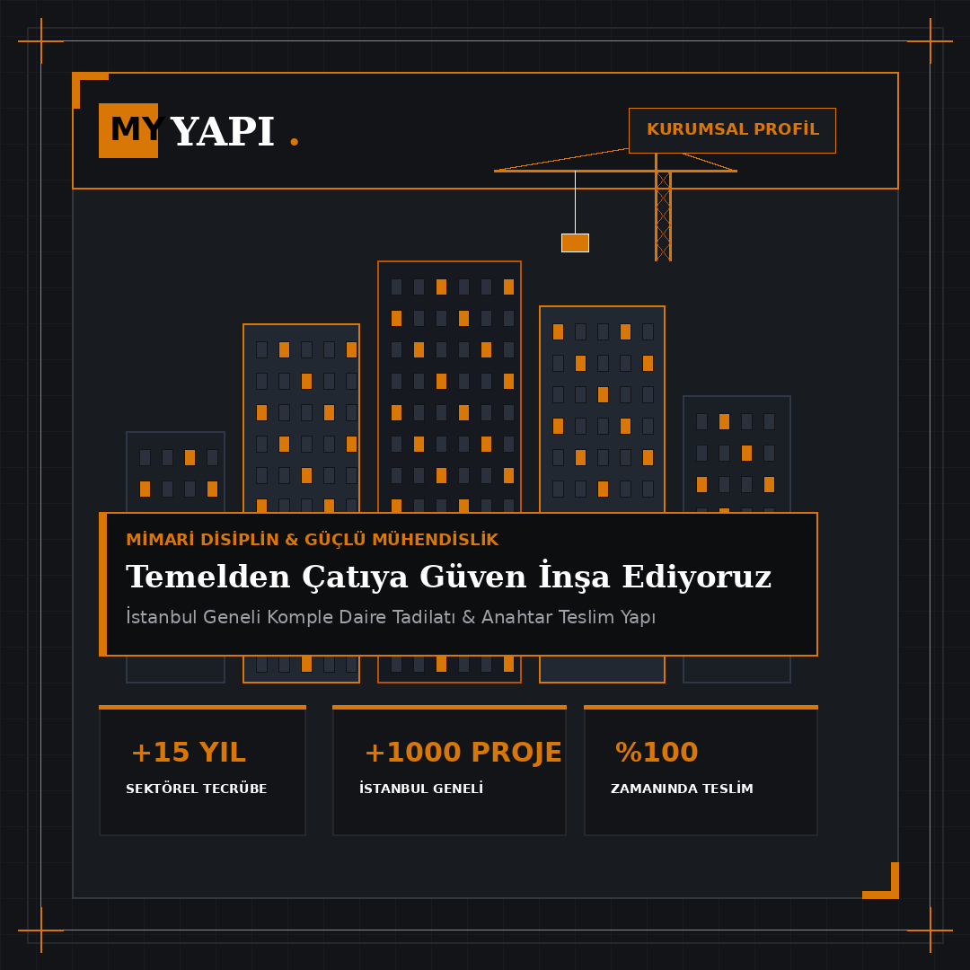 My Yapı Mimari İnşaat Şantiyesi